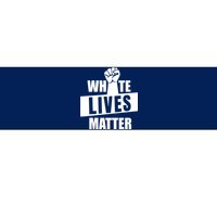 White Lives Matter Civil Rights Equality Bumper Sticker