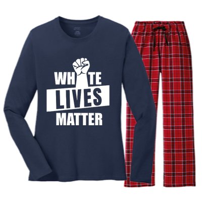 White Lives Matter Civil Rights Equality Women's Long Sleeve Flannel Pajama Set 