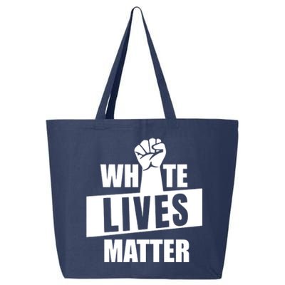 White Lives Matter Civil Rights Equality 25L Jumbo Tote