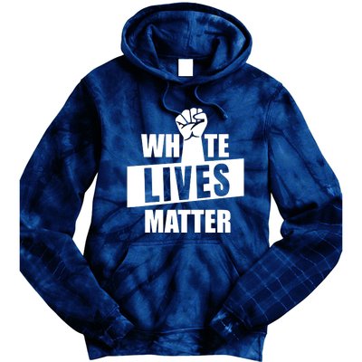 White Lives Matter Civil Rights Equality Tie Dye Hoodie