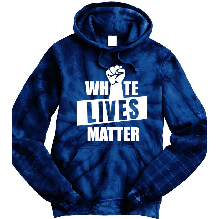 White Lives Matter Civil Rights Equality Tie Dye Hoodie