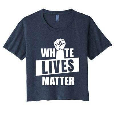 White Lives Matter Civil Rights Equality Women's Crop Top Tee