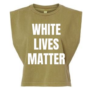 White Lives Matter Garment-Dyed Women's Muscle Tee