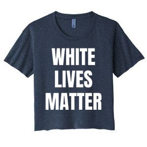 White Lives Matter Women's Crop Top Tee