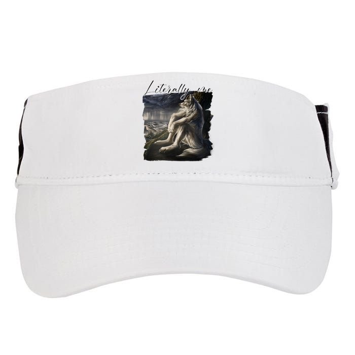 Wolf Literally Me Funny Meme Adult Drive Performance Visor