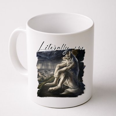Wolf Literally Me Funny Meme Mug