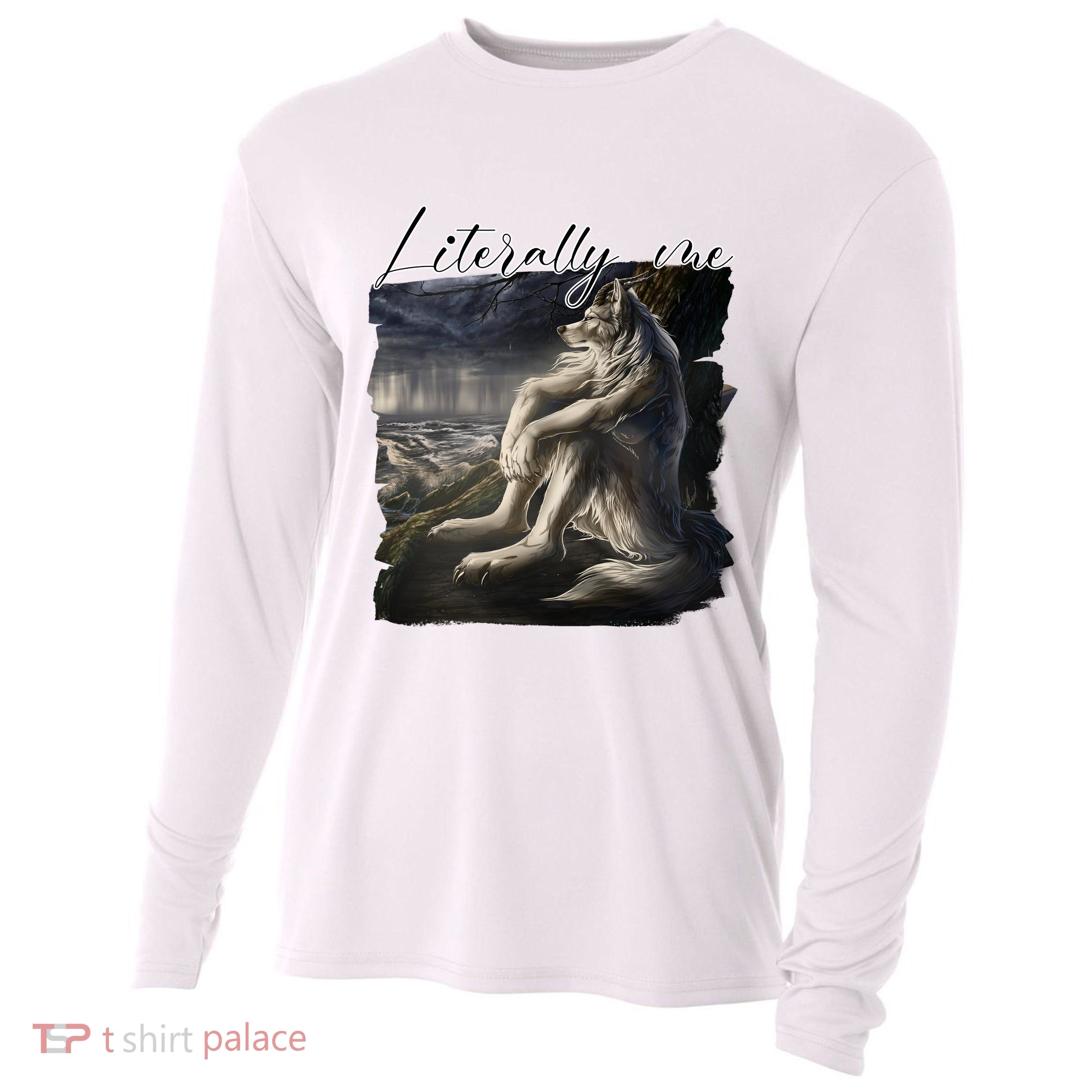 Wolf Literally Me Funny Meme Cooling Performance Long Sleeve Crew