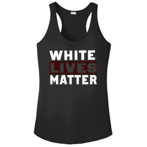 White Lives Matter Ladies PosiCharge Competitor Racerback Tank