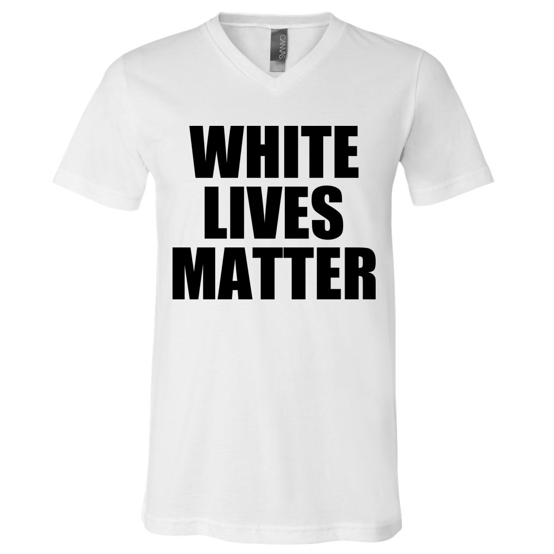 White Lives Matter V-Neck T-Shirt
