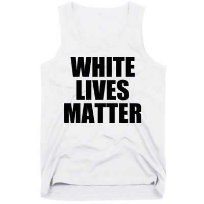 White Lives Matter Tank Top