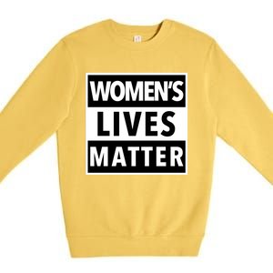 Wo's Lives Matter Meaningful Gift Premium Crewneck Sweatshirt