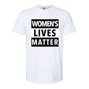 Wo's Lives Matter Meaningful Gift Softstyle CVC T-Shirt