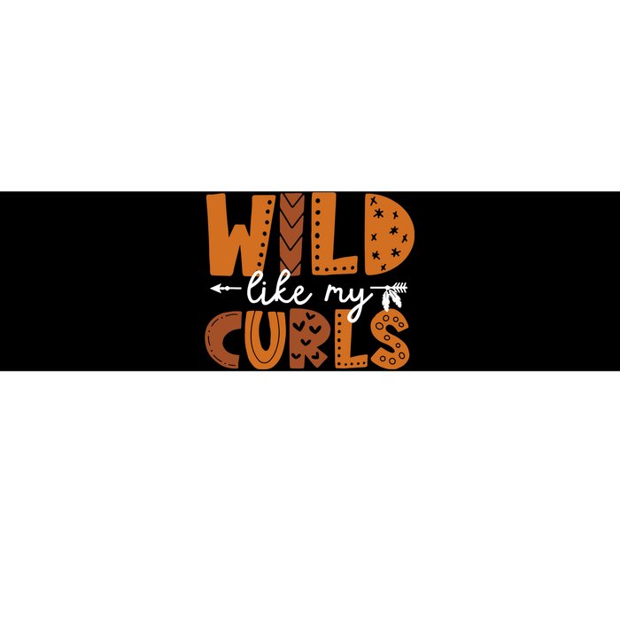 Wild Like My Curls Toddler Girls Funny Curly Hair Bumper Sticker