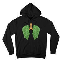 Weed Lung Marijuana Funny Tall Hoodie