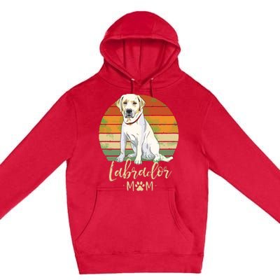 Womens Labrador Mom Retro Labrador Retriever Lover Gifts Dog Mama Premium Pullover Hoodie