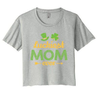 Wo's Luckiest Mom Ever Saint Patrick's Day Shamrock Irish Gift Women's Crop Top Tee