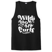 Wild Like My Curls For Curlyhaired And Adults Funny Gift PosiCharge Competitor Tank