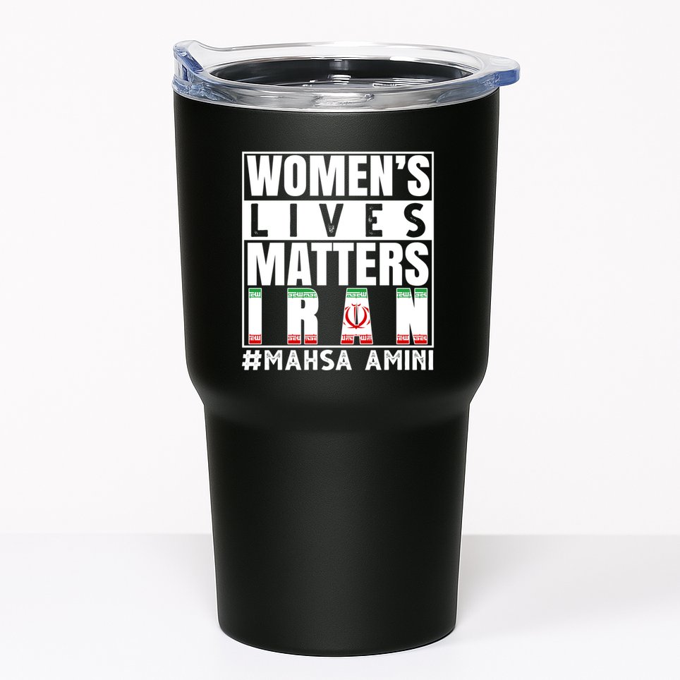 Women's Lives Matter Mahsa Amini Iran Support Tumbler