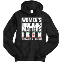 Women's Lives Matter Mahsa Amini Iran Support Tie Dye Hoodie