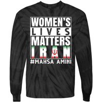 Women's Lives Matter Mahsa Amini Iran Support Tie-Dye Long Sleeve Shirt