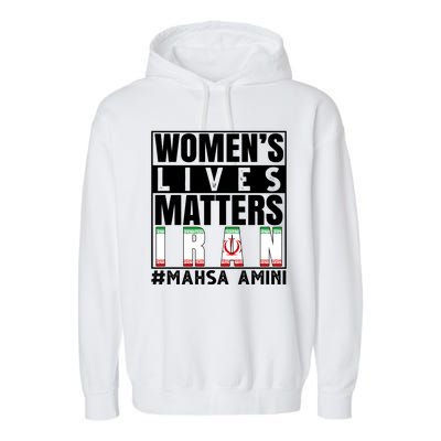 Women's Lives Matter Mahsa Amini Iran Support Garment-Dyed Fleece Hoodie