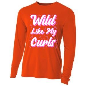 Wild Like My Curls And Funny Curly Hair Gift Cooling Performance Long Sleeve Crew