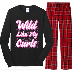 Wild Like My Curls And Funny Curly Hair Gift Long Sleeve Pajama Set