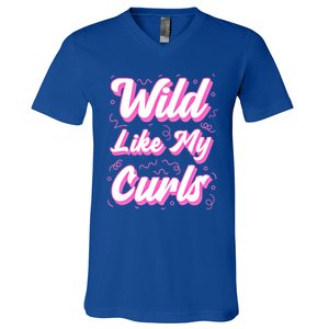 Wild Like My Curls And Funny Curly Hair Gift V-Neck T-Shirt