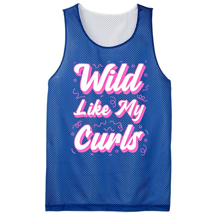 Wild Like My Curls And Funny Curly Hair Gift Mesh Reversible Basketball Jersey Tank