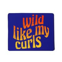 Wild Like My Curls / Cute Curly Hair Quote / 1960s Orange Gift Mousepad