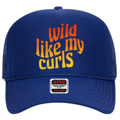 Wild Like My Curls / Cute Curly Hair Quote / 1960s Orange Gift High Crown Mesh Back Trucker Hat