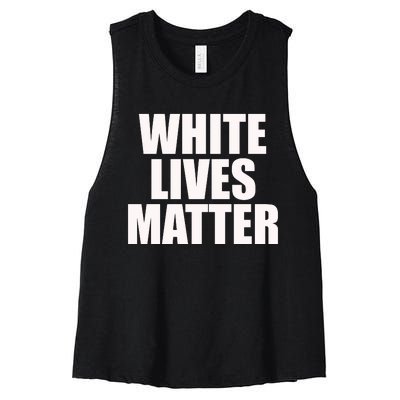 White Lives Matter Women's Racerback Cropped Tank