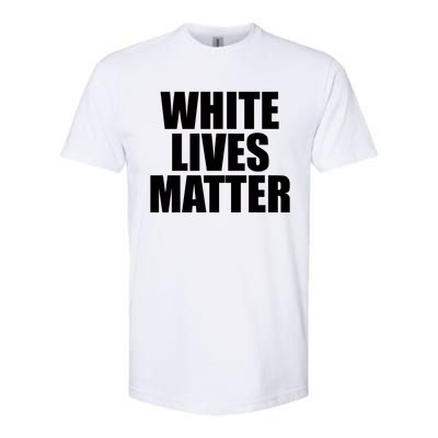 White Lives Matter Softstyle® CVC T-Shirt