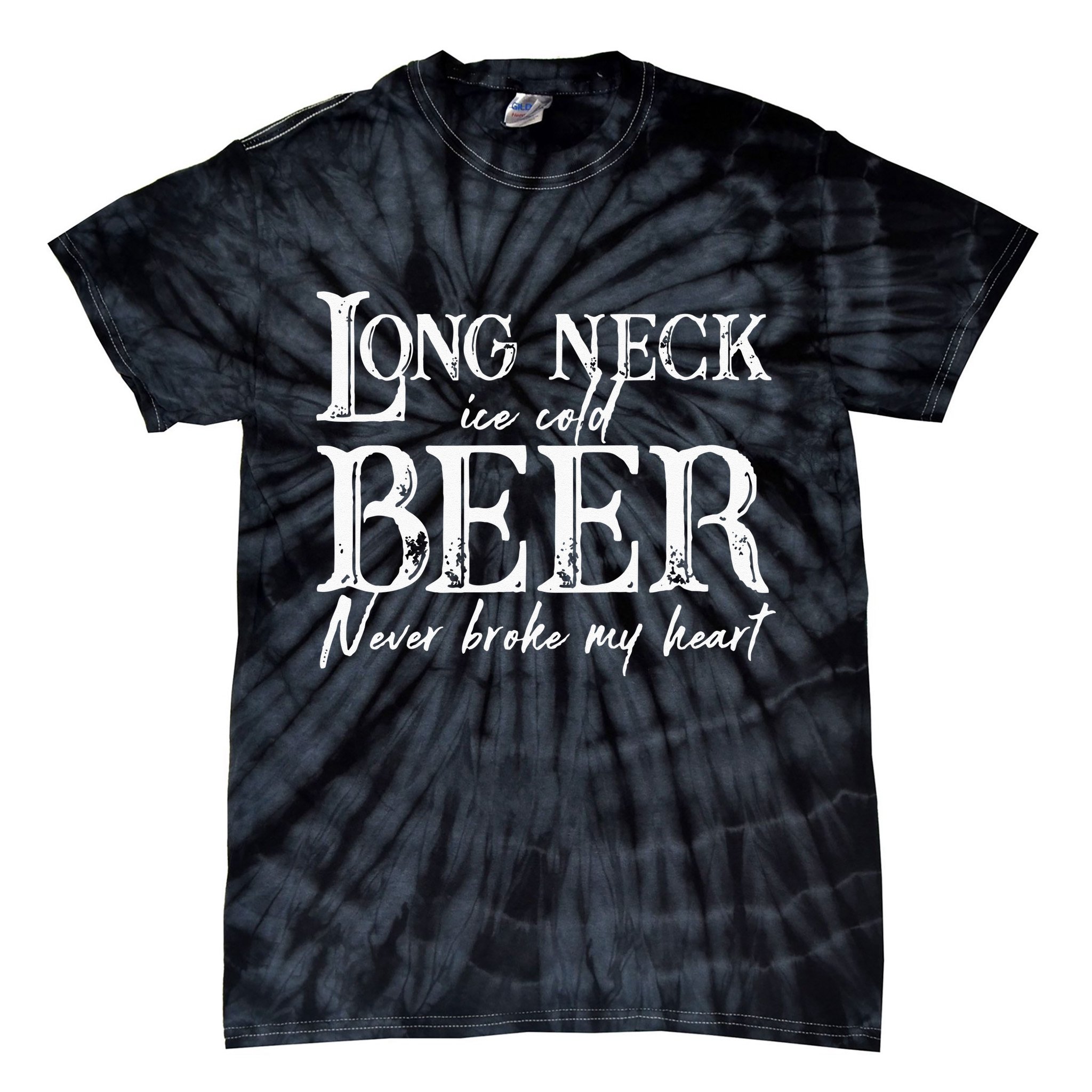 Womens Long Neck Ice Cold Beer Never Broke My Heart Tie-Dye T-Shirt