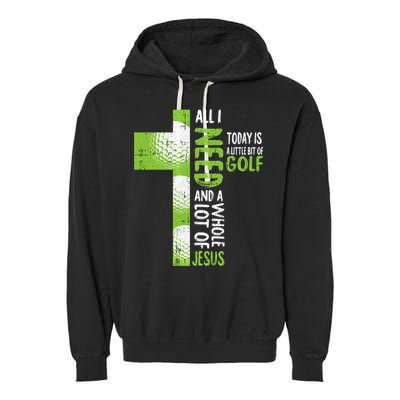 Whole Lot Of Jesus Golf Golfing Sport Lover Christian Garment-Dyed Fleece Hoodie