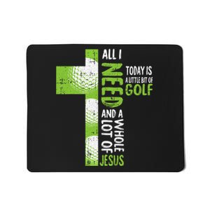 Whole Lot Of Jesus Golf Golfing Sport Lover Christian Mousepad