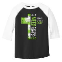 Whole Lot Of Jesus Golf Golfing Sport Lover Christian Golfer Toddler Fine Jersey T-Shirt