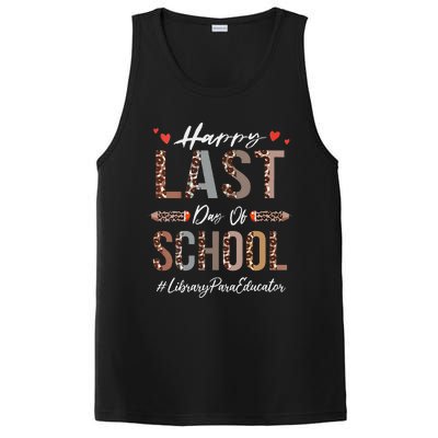 Womens Library Para Educator Happy Last Day Of School Funny Leopard PosiCharge Competitor Tank