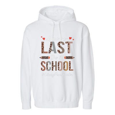 Womens Library Para Educator Happy Last Day Of School Funny Leopard Garment-Dyed Fleece Hoodie