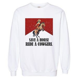 Western Lesbian Pride Save A Horse Ride A Cowgirl Garment-Dyed Sweatshirt