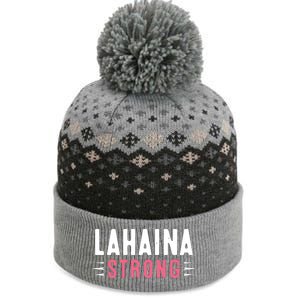 Wildfire Lahaina Pray For Lahaina Maui Hawaii Strong Gift The Baniff Cuffed Pom Beanie