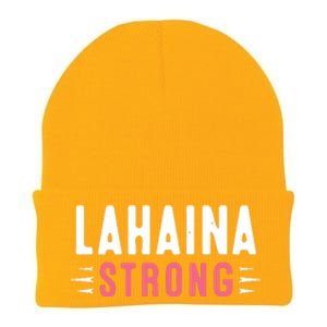 Wildfire Lahaina Pray For Lahaina Maui Hawaii Strong Gift Knit Cap Winter Beanie