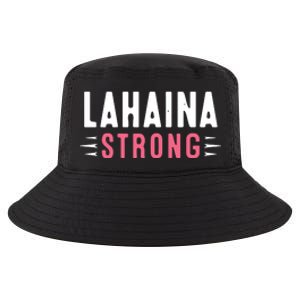 Wildfire Lahaina Pray For Lahaina Maui Hawaii Strong Gift Cool Comfort Performance Bucket Hat