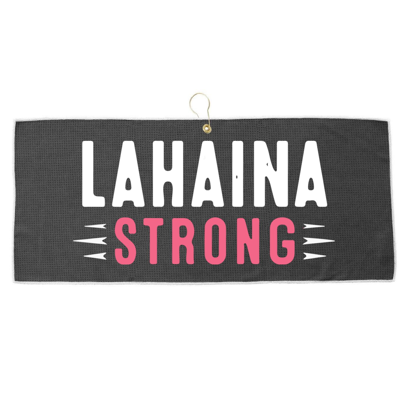 Wildfire Lahaina Pray For Lahaina Maui Hawaii Strong Gift Large Microfiber Waffle Golf Towel
