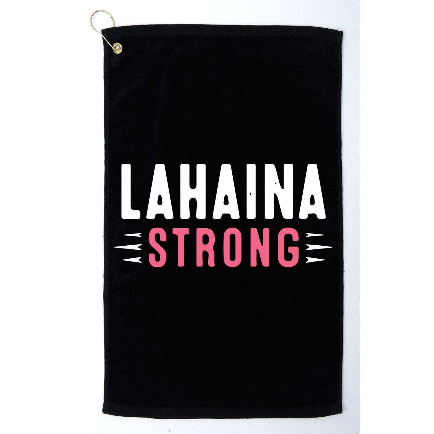 Wildfire Lahaina Pray For Lahaina Maui Hawaii Strong Gift Golf Towel