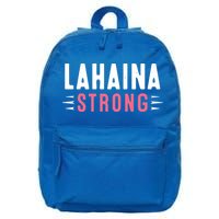 Wildfire Lahaina Pray For Lahaina Maui Hawaii Strong Gift 16 in Basic Backpack