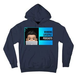 Winning Lifestyle Podcasts Sweat Tall Hoodie