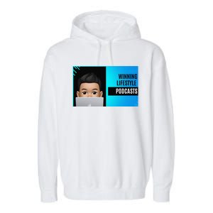 Winning Lifestyle Podcasts Sweat Garment-Dyed Fleece Hoodie