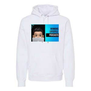 Winning Lifestyle Podcasts Sweat Premium Hoodie