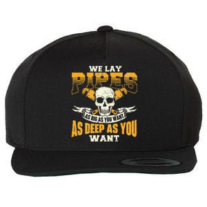 We Lay Pipes Pipefitter Pipe Fitter Plumber Plumbing Wool Snapback Cap